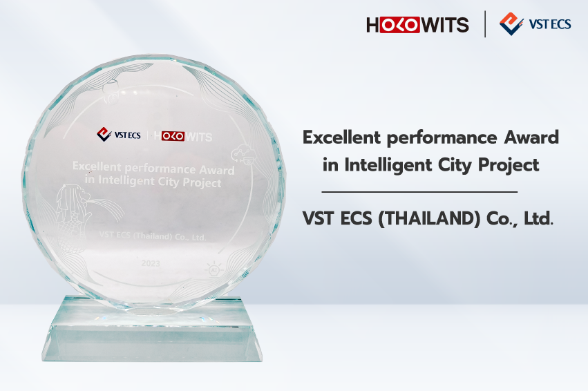 วีเอสที อีซีเอส (ประเทศไทย) รับมอบรางวัล "ผลงานยอดเยี่ยมในโปรเจกต์เมืองอัจฉริยะ ประจำปี 2023" จาก HOLOWITS Technologies
