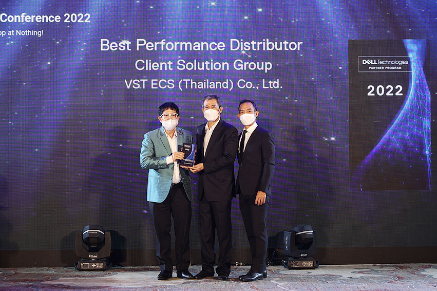 วีเอสที อีซีเอส (ประเทศไทย) รับมอบ 3 รางวัล " Best Performance Distributor FY22" จาก Dell Technologies